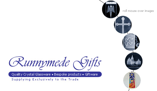 Runnymede Gifts - Quality Crystal Glassware 3D laser engraved blocks on a religious theme. Bespoke engraved crystal giftware for historical buildings and monuments, visitor attractions etc. Jewellery in crystal and stone - pendants and crosses.